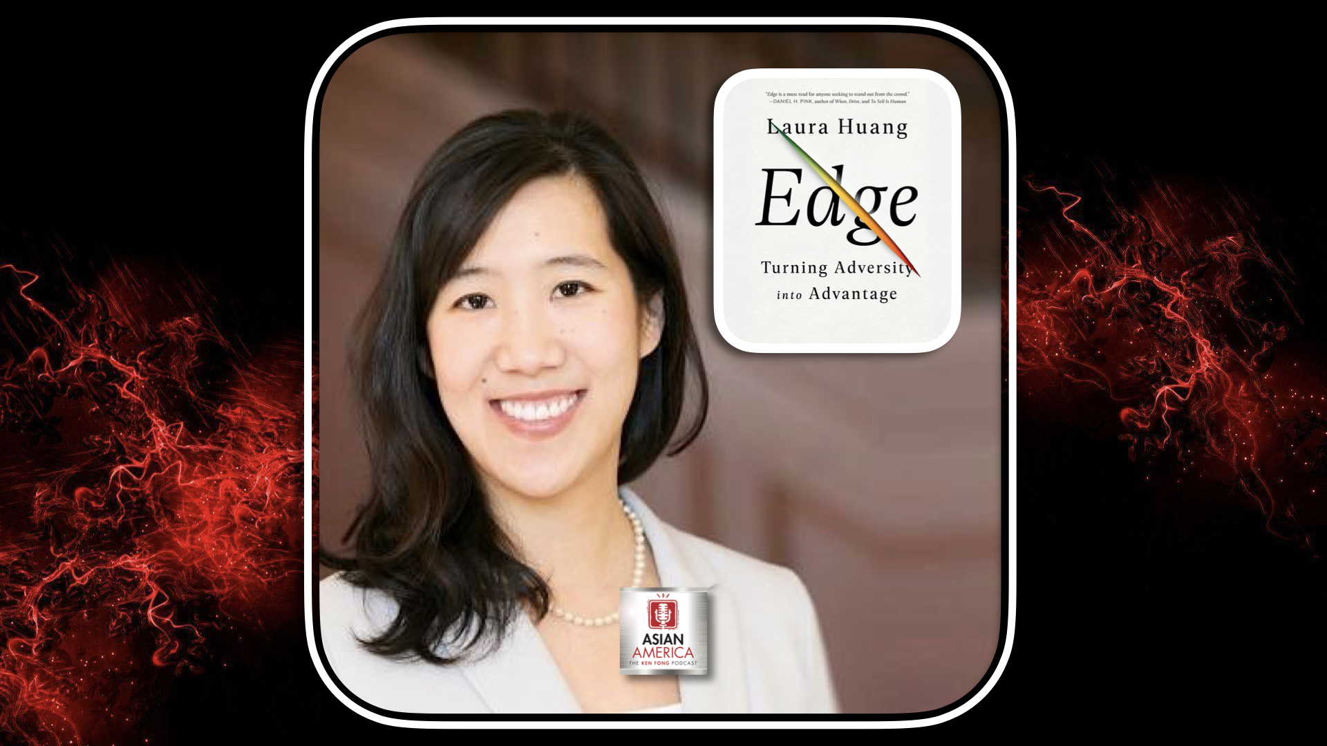 Ep 284: Dr. Laura Huang