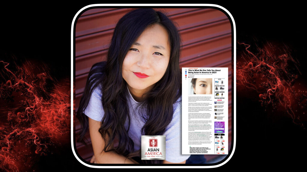 Ep 291: Sharon Kwon - Asian America: The Ken Fong Podcast