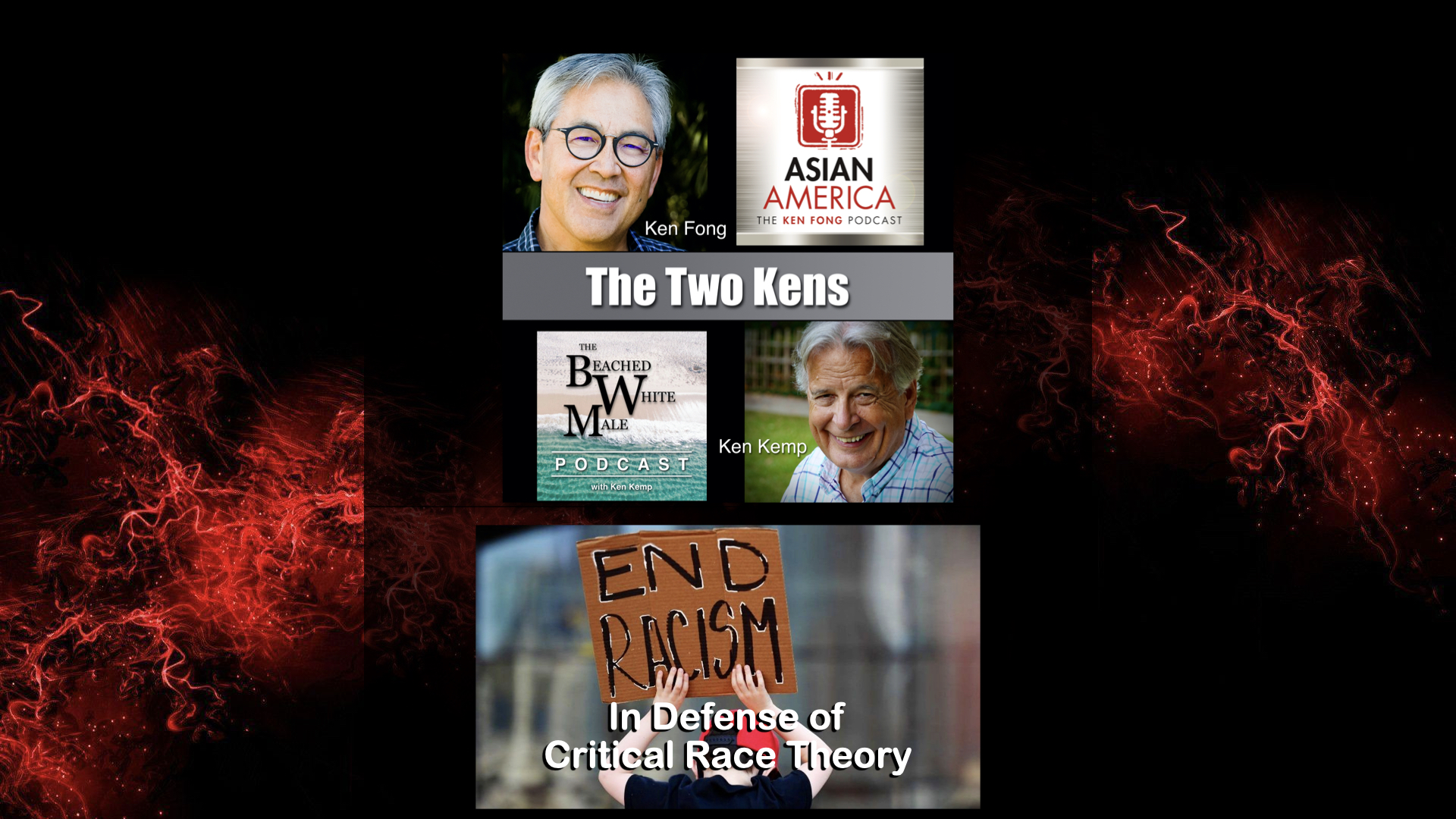 Ep 316: The Two Ken’s: Discussing and Defending Critical Race Theory