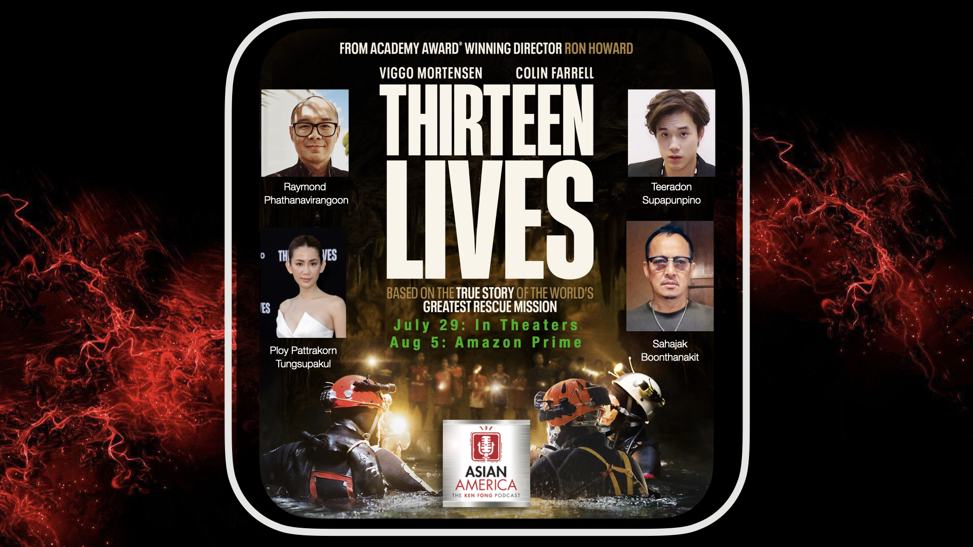 Ep 381: Thai Co-Producer and Cast of “Thirteen Lives” Movie