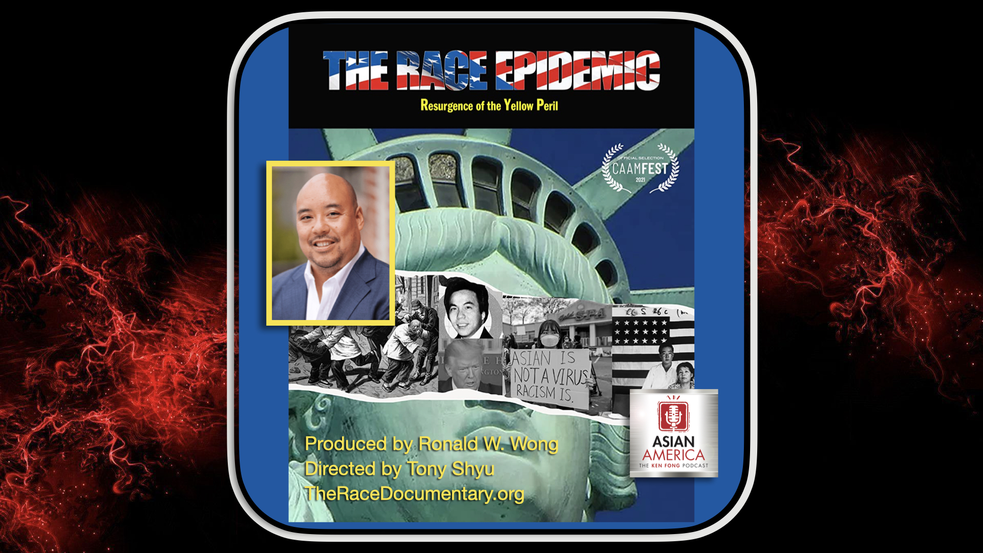 Ep 400: Ronald W. Wong on “The Race Epidemic” Documentary