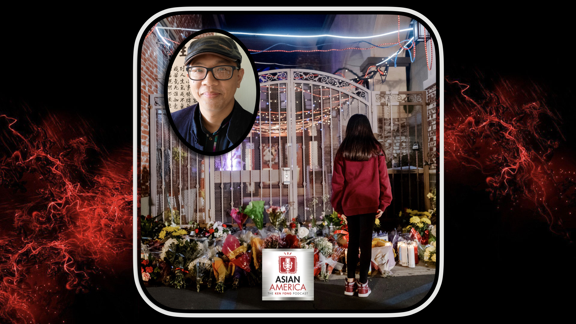 Ep 410: Eric Chen On Caring Now For The Victims Of The Monterey Park Shooting