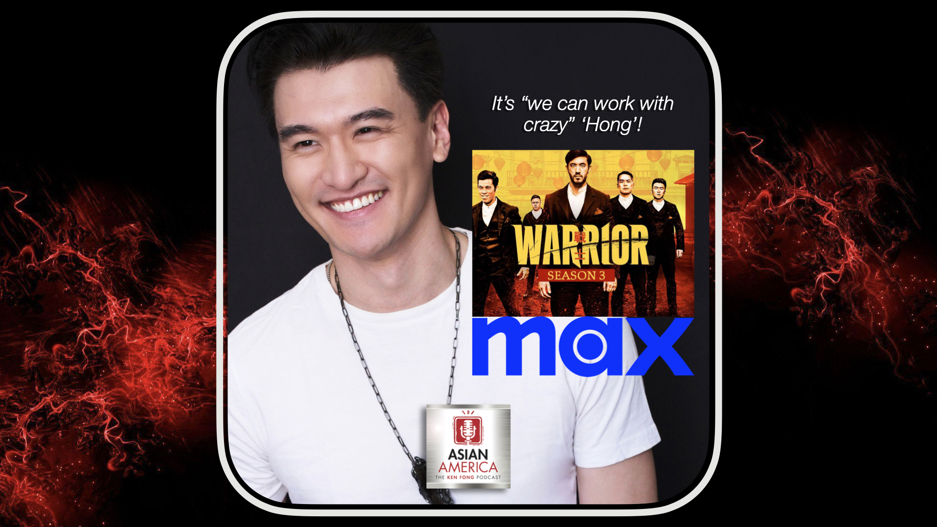 Ep 433: Chen Tang On Season 3 of “Warrior”