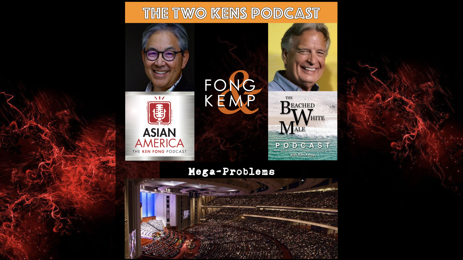 EP 447: The Two Kens On Megachurch Problems